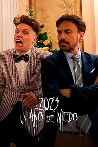 2023, ¡Un año de miedo! movie poster - Rated 2.5/10
