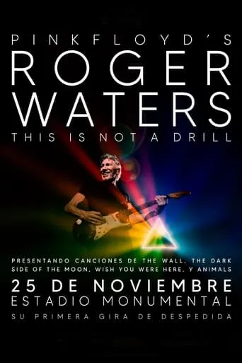 Roger Waters: This is not a Drill, Live at River Plate Stadium movie poster - Entertainment content