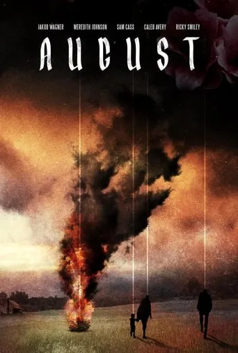 August movie poster - Rated 10/10