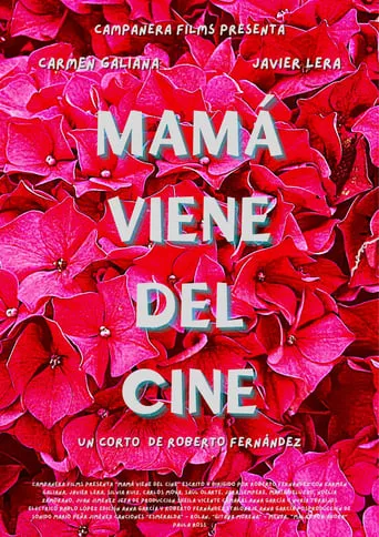 Mamá viene del cine movie poster - Rated 10/10