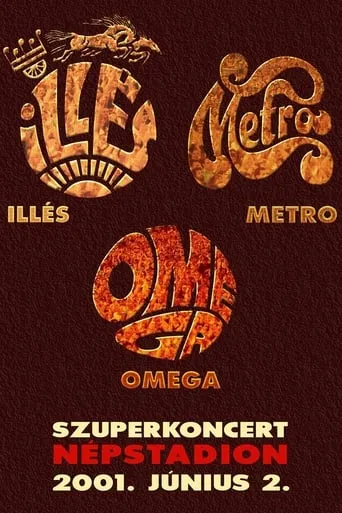 Szuperkoncert: Illés - Metro - Omega movie poster - Entertainment content