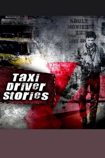 Taxi Driver Stories movie poster - Rated 6/10