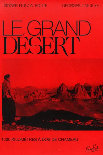 Le Grand Désert movie poster - Rated 10/10
