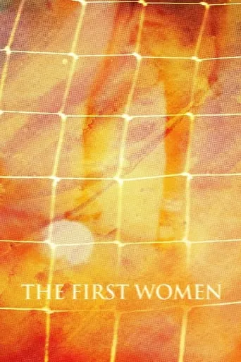 The First Women movie poster - Rated 8/10