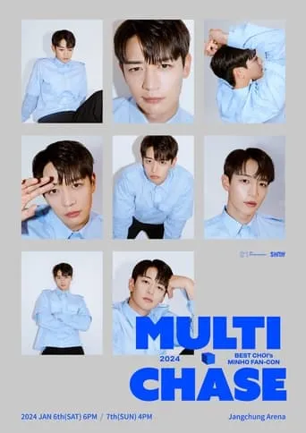 2024 BEST CHOI’s MINHO FAN-CON "Multi-Chase" movie poster - Entertainment content