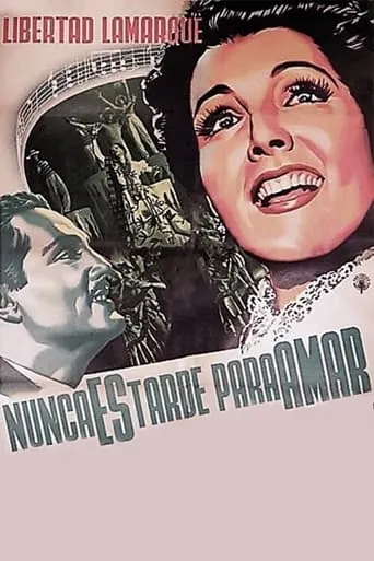 Nunca es tarde para amar movie poster - Rated 5.3/10