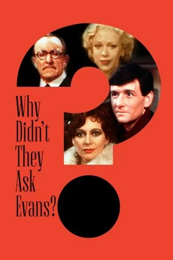 Why Didn't They Ask Evans? movie poster - Rated 6.6/10