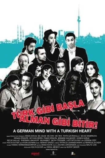 Türk Gibi Başla Alman Gibi Bitir movie poster - Rated 4/10