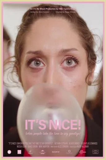 It's Nice When People Take the Time to Say Goodbye movie poster - Entertainment content