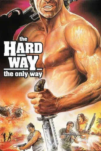 The Hard Way movie poster - Rated 5.5/10