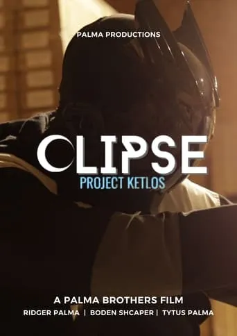 Clipse: Project Ketlos movie poster - Entertainment content