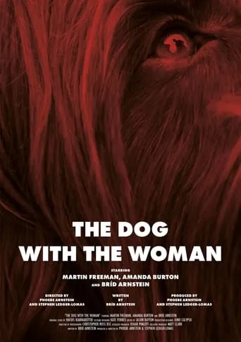 The Dog with the Woman movie poster - Entertainment content