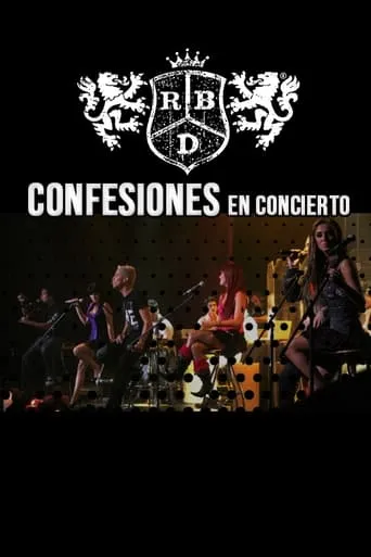 RBD: Confesiones en Concierto movie poster - Entertainment content