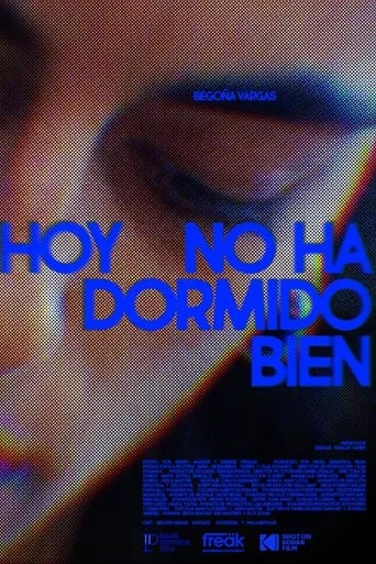 Hoy no ha dormido bien movie poster - Entertainment content