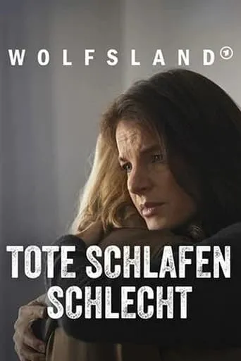 Wolfsland - Tote schlafen schlecht movie poster - Entertainment content