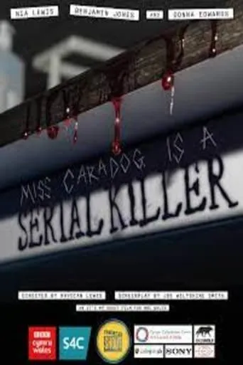 Miss Caradog Is A Serial Killer movie poster - Entertainment content