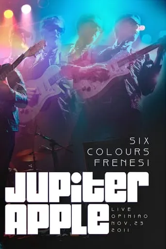 Jupiter Apple – Six Colours Frenesi movie poster - Rated 10/10
