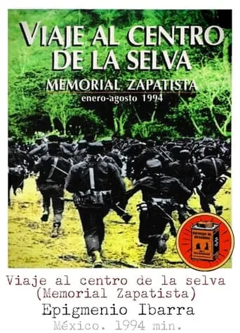 Viaje al centro de la selva. Memorial zapatista movie poster - Entertainment content