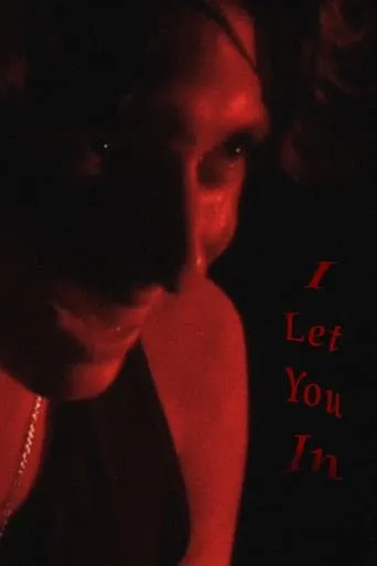 I Let You In movie poster - Entertainment content