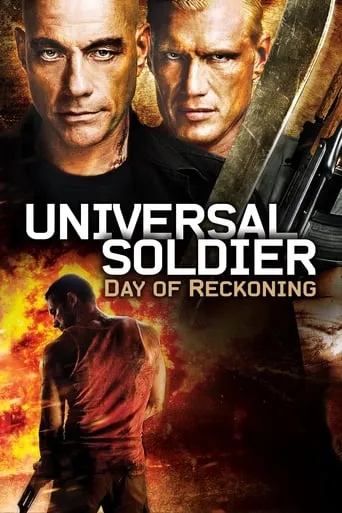Universal Soldier: Day of Reckoning movie poster - Rated 5.5/10
