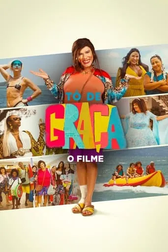 Tô de Graça: O Filme movie poster - Rated 4.7/10