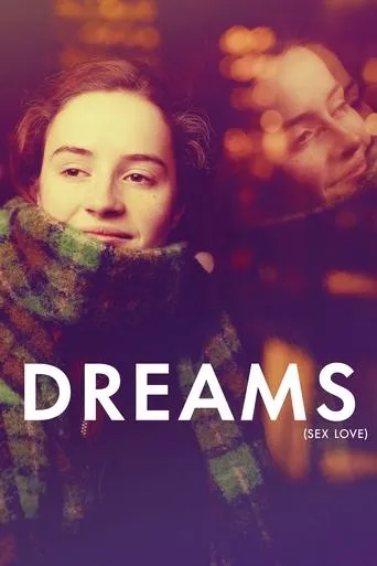 Dreams (Sex Love) movie poster - Rated 6.823/10
