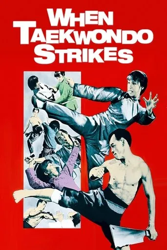 When Taekwondo Strikes movie poster - Rated 7.2/10