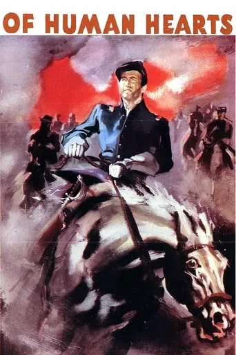 Of Human Hearts movie poster - Rated 5.8/10