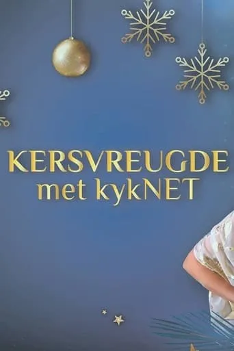 Kersvreugde met kykNET movie poster - Rated 9/10