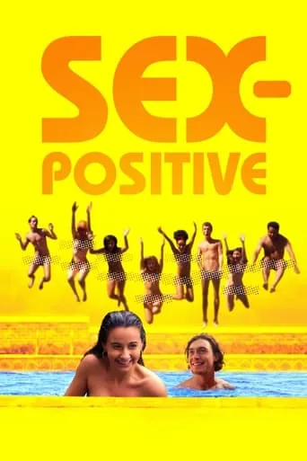 Sex-Positive movie poster - Rated 5.2/10