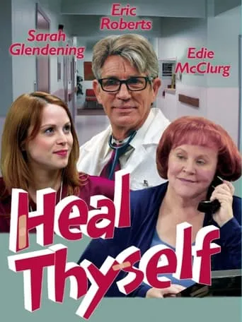 Heal Thyself movie poster - Rated 2/10