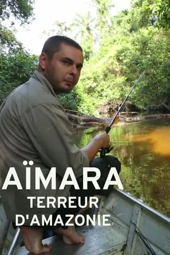 Aïmara - Terreur d'Amazonie movie poster - Entertainment content
