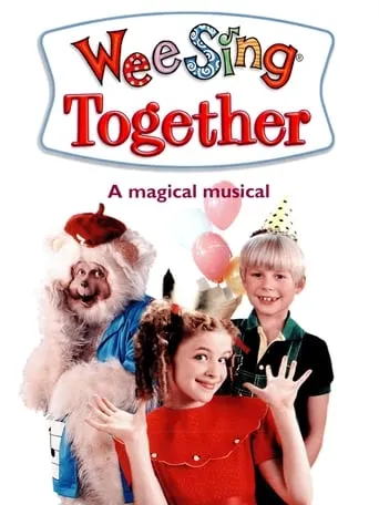 Wee Sing Together movie poster - Rated 10/10