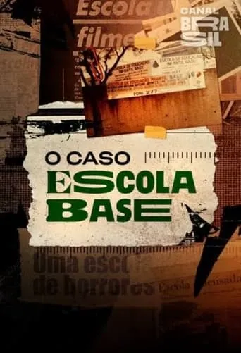 O Caso Escola Base movie poster - Entertainment content