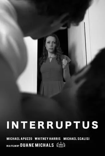 Interruptus movie poster - Entertainment content