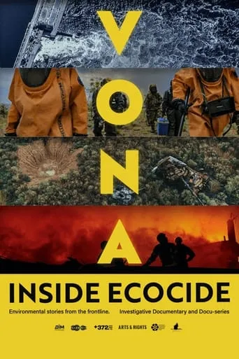 VONA: Inside Ecocide movie poster - Entertainment content