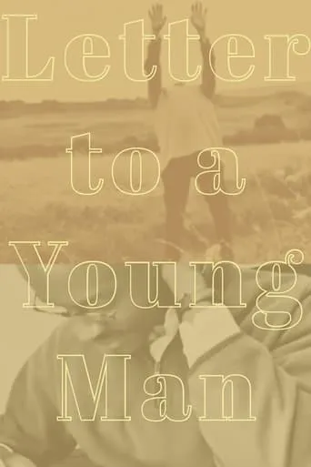 Letter to a Young Man movie poster - Entertainment content