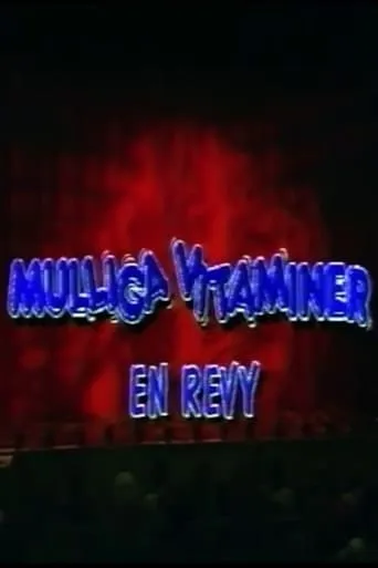 Mulliga Vitaminer movie poster - Entertainment content