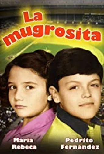 La mugrosita movie poster - Rated 6.893/10
