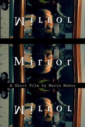 Mirror movie poster - Entertainment content