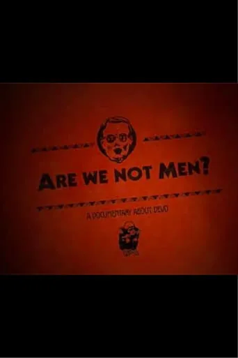 Are We Not Men? movie poster - Entertainment content