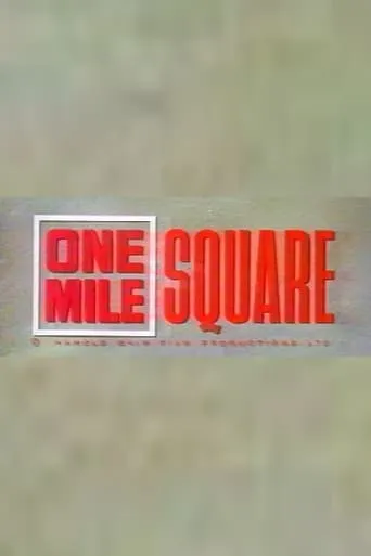 One Mile Square movie poster - Entertainment content