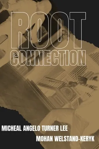 Root Connection movie poster - Rated 7/10