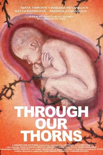 Through Our Thorns movie poster - Entertainment content