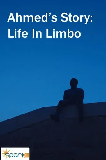 Ahmed's Story: Life in Limbo movie poster - Entertainment content