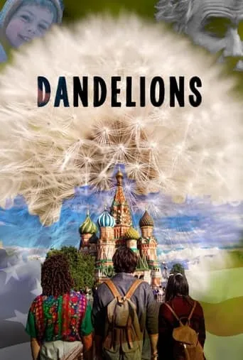 Dandelions movie poster - Entertainment content