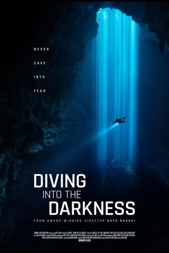 Diving Into The Darkness movie poster - Rated 10/10