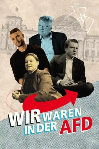 Wir waren in der AfD - Aussteiger berichten movie poster - Rated 4.5/10