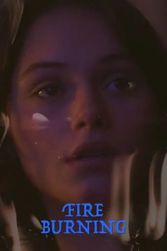 Fire Burning movie poster - Entertainment content