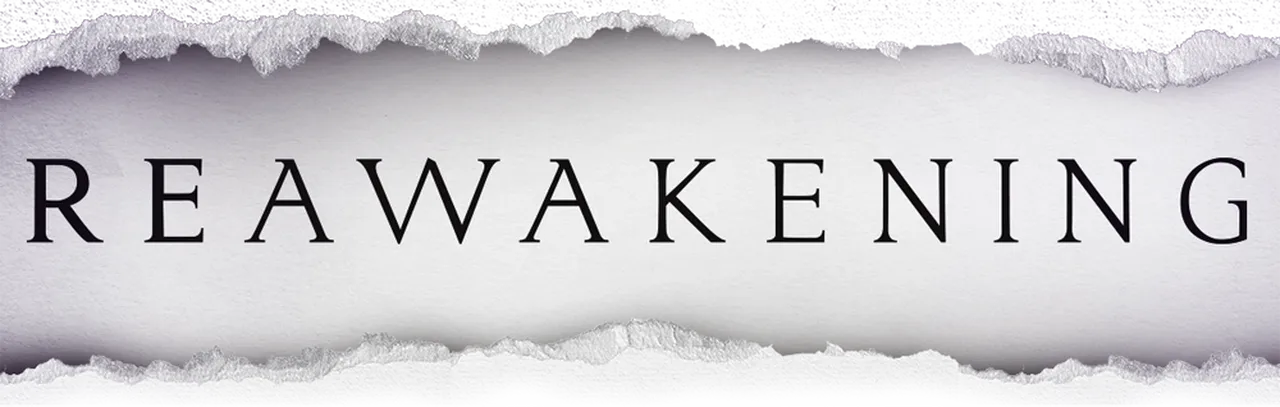Reawakening